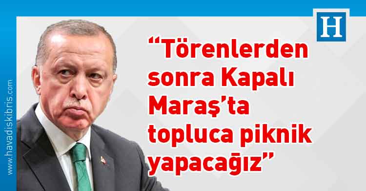 Recep Tayyip Erdoğan, Kapalı Maraş, Bahçeli, Kuzey Kıbrıs,