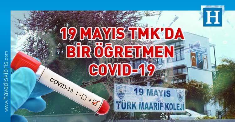 19 Mayıs TMK öğretmen covid-19
