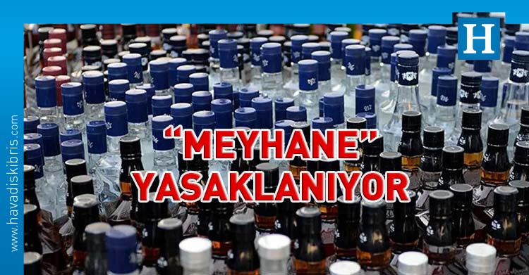 Türkiye'de meyhane ismi yasaklanıyor