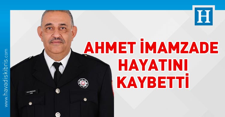 Ahmet Imamzade hayatını kaybetti