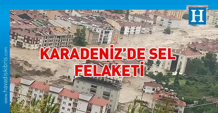 Karadeniz'de sel felaketi