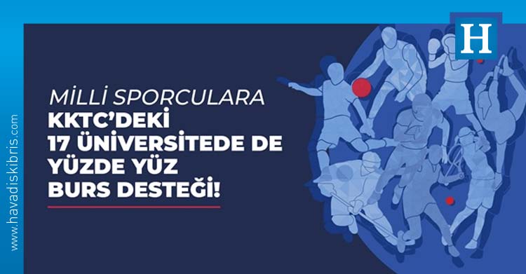 Türkiye milli sporcularının üniversitelerde tam burslu okumasına imkan tanıyan “Türk Sporuna Yükseköğretimde Yüzde Yüz Destek” programına KKTC’deki 17 üniversite de dahil oldu. 