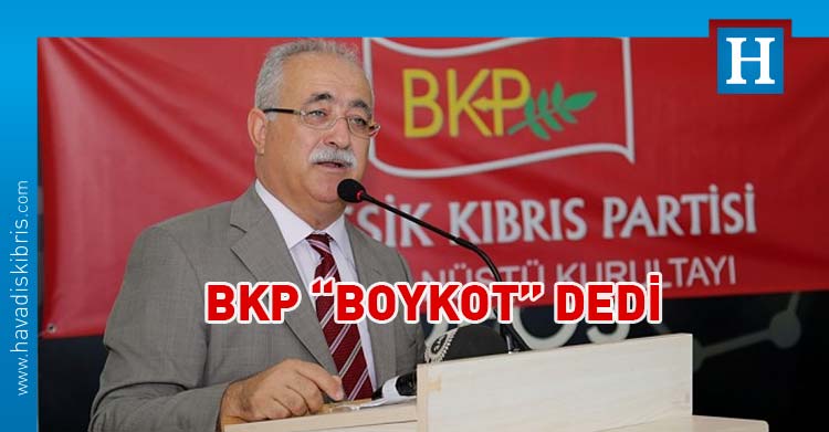 BKP seçimi boykot kararı aldı