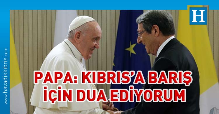 Papa Francis Nikos Anastasiadis ile görüştü