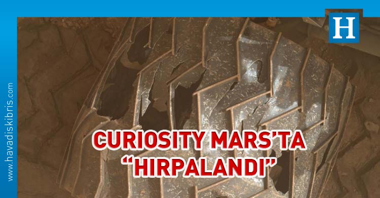 Mars, NASA'nın Curiosity adlı uzay aracına hiç nazik davranmıyor.