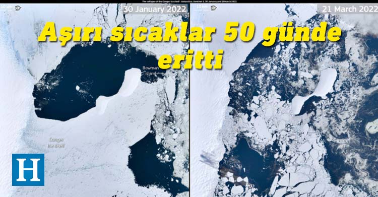 Antarktika'daki Conger buzulunda aşırı sıcakların etkisiyle yaşanan değişim uydu fotoğraflarına yansıdı.