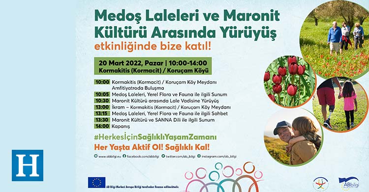 Medoş Laleleri ve Maronit Kültürü Arasında Yürüyüş etkinliği 20 Mart 2022, Pazar günü 10:00-14:00 saatleri arasında Kormakitis (Kormacit) / Koruçam Köyünde gerçekleştirilecek.