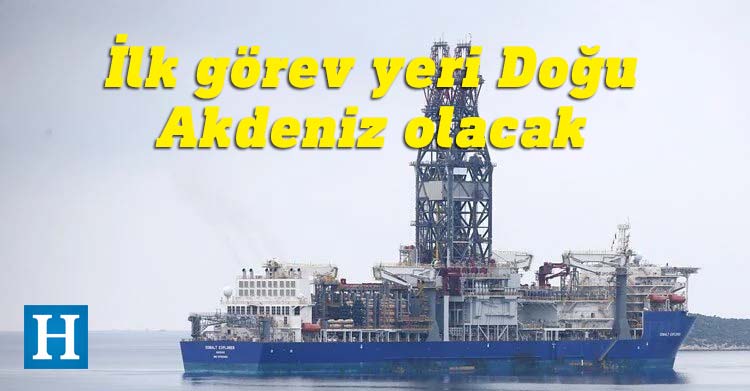 Türkiye'nin dördüncü sondaj gemisi Mersin'e ulaştı