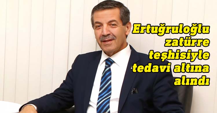 Dışişleri Bakanı Ertuğruloğlu