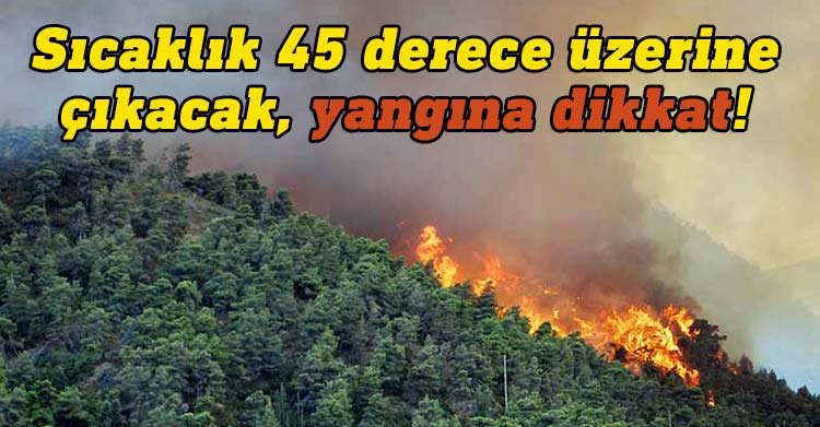 Orman yangını uyarısı