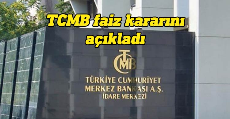 TCMB faiz kararı
