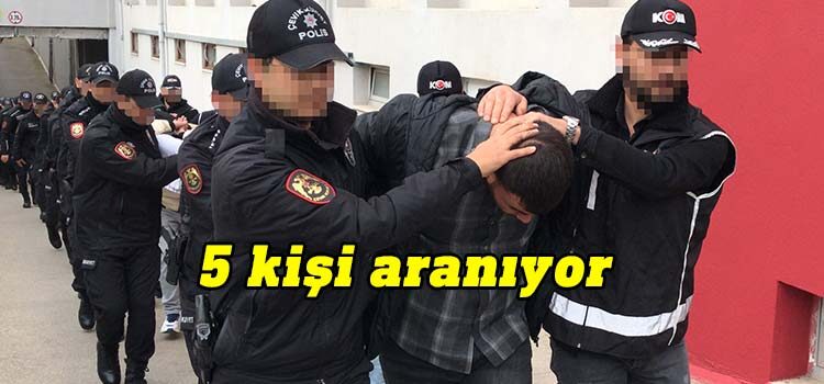 Adana merkezli 4 il ve KKTC’de suç örgütü operasyonunda yakalanan 26 zanlı tutuklandı