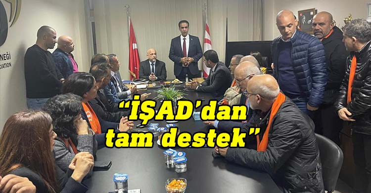 UBP Lefkoşa Belediye Başkan Adayı Sadık Gardiyanoğlu’na ziyaret ettiği İşadamları Derneği İŞAD tam destek belirtti.