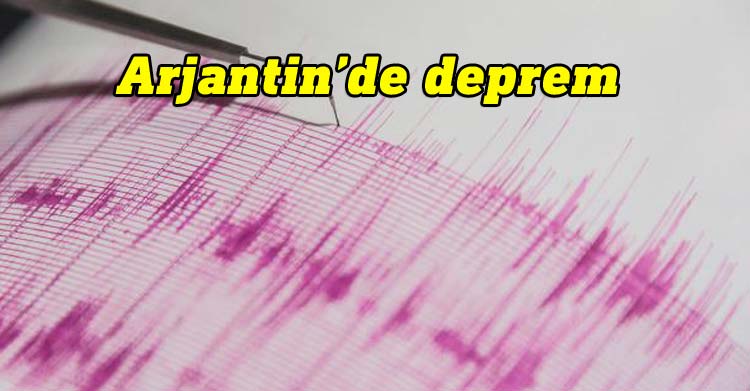 Arjantin deprem
