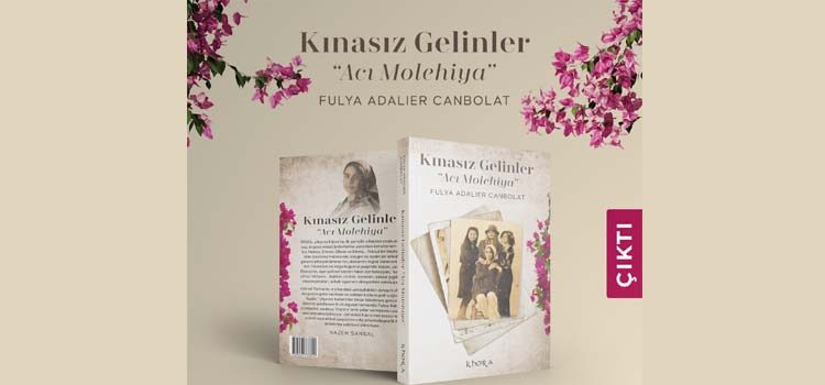 Fulya Adalıer Canbolat’ın yazdığı ve Kıbrıs’ın yakın tarihinde bir dönemi kurgusal olarak anlatan “Kınasız Gelinler” adlı roman, Khora Yayınları’nın 90. kitabı olarak çıktı.