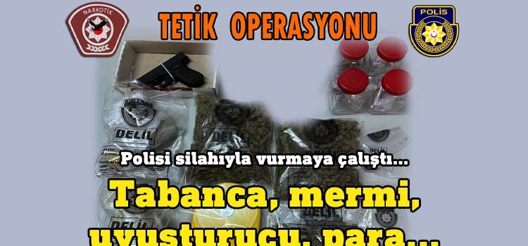 Doğanköy’de “Tetik Operasyonu”: Polisleri katletmeye teşebbüs eden şahıs ve mesele ile bağlantısı tespit edilen 2 kişi tutuklandı