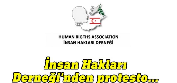 İnsan Hakları Derneği'nden protesto...