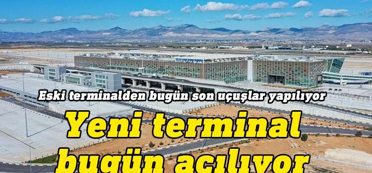 Ercan Havalimanı’nın yeni terminal binası ve yeni pisti, 20 Temmuz Barış ve Özgürlük Bayramı kutlamaları kapsamında bugün Türkiye Cumhurbaşkanı Recep Tayyip Erdoğan'ın da katılacağı törenle resmen açılıyor.