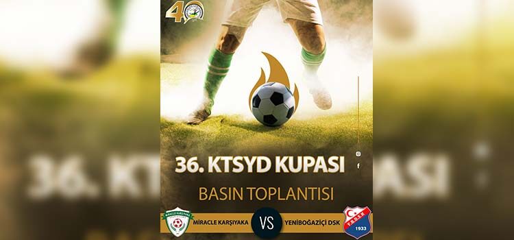 KTSYD Kupası için basın toplantısı düzenlenecek