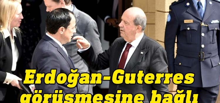 New york 3+1 görüşme, Hristodulidis-Tatar-Guterres görüşmesinin yapılıp yapılmayacağının ise bugünkü Erdoğan-Guterres görüşmesine bağlı olduğu ifade edildi.