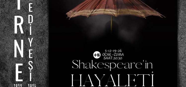 Girne Belediyesi Tiyatro Toplulukları, Ocak ayında Shakespeare’in Hayaleti ile seyirci karşısına çıkacak.