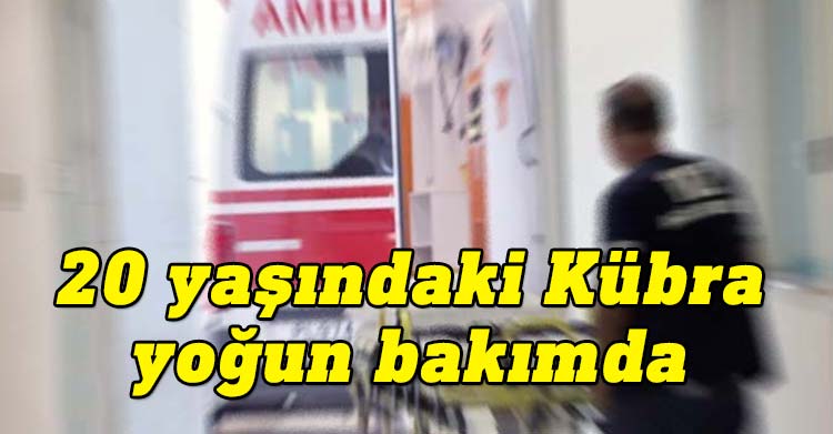 Kaza sonucu ağır yaralanan yaya Kübra Türkmen, kaldırıldığı Lefkoşa Dr Burhan Nalbantoğlu Devlet Hastanesi’nin yoğun bakım servisinde müşahede altına alındı.
