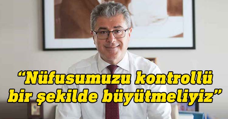 UBP Genel Başkan Adayı Dr. Ahmet M. Karavelioğlu, ekonomik büyümenin nüfus politikasından geçtiğine işaret ederek, “Nüfusla ilgili bir vizyonumuz maalesef yok” dedi.