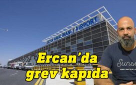 Hava Trafik Kontrolörleri Sendikası (HTKS) Başkanı Cem Kapısız, kursta olan personelin harcırahlarının güncel kur üzerinden ödenmemesi durumunda, 4 Mayıs’tan sonra Ercan’da grev başlatacağını açıkladı.