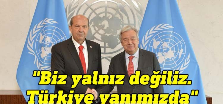 Cumhurbaşkanı Ersin Tatar, Birleşmiş Milletler (BM) Genel Sekreteri Antonio Guterres ile görüştü.