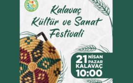 Kalavaç Festivali pazar günü yapılacak