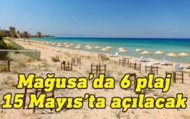 Gazimağusa Belediye Başkanı Süleyman Uluçay, belediyenin yetki alanında bulunan altı plajın 15 Mayıs itibarıyla tam randımanlı olarak hizmet vermeye başlayacağını açıkladı.