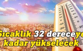 sıcaklık 32 derece
