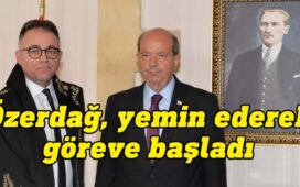 Yüksek Mahkeme Başkanlığına atanan Bertan Özerdağ, Cumhurbaşkanı Ersin Tatar huzurunda düzenlenen törenle yemin ederek göreve başladı.