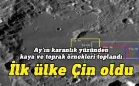Çin’in Ay'ın karanlık yüzüne gönderdiği "Çang'ı 6" keşif aracı, kaya ve toprak örnekleri toplama işlemini tamamladı. Böylelikle Çin, Ay'ın karanlık yüzeyinden kaya ve toprak örneği toplayan ilk ülke oldu.