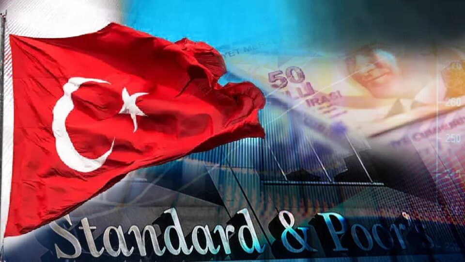 S&P Türkiye kredi notu