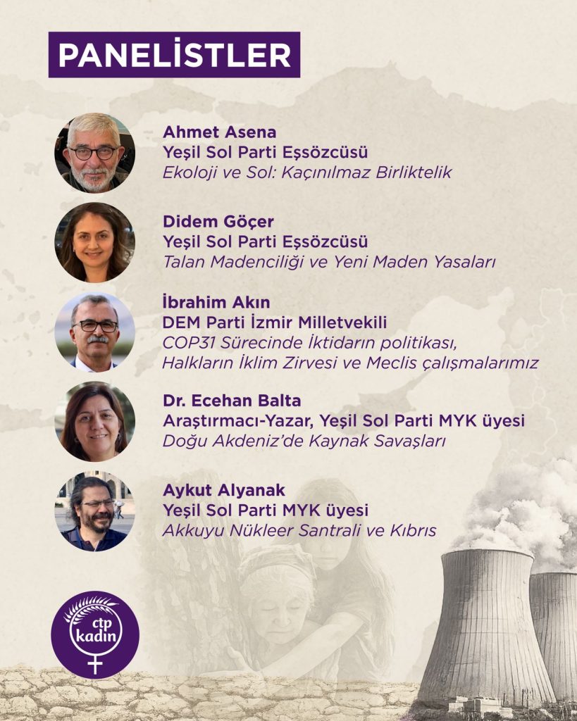 CTP Kadın Örgütü’nden “Enerji Jeopolitiği ve Ekolojik Talan” konferansı…