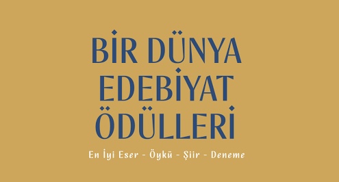 “Bir Dünya Edebiyat Ödülleri” için başvurular başladı