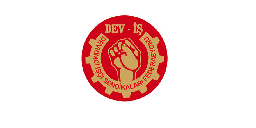Dev-İş: “Arhun’un sözleri somut gerçeklikten tamamen uzak”