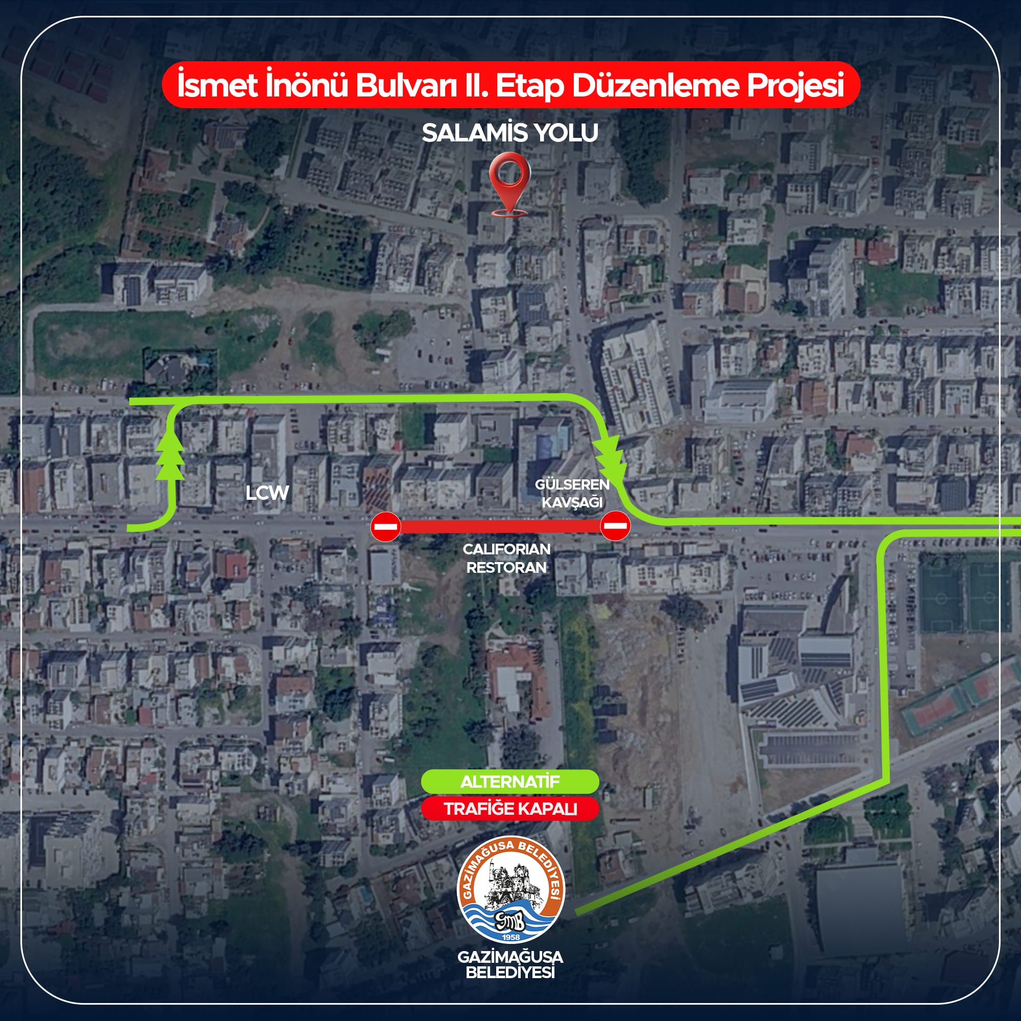 Gazimağusa İsmet İnönü Bulvarı yol çalışmalarında yeni trafik düzenlemesi yapıldı