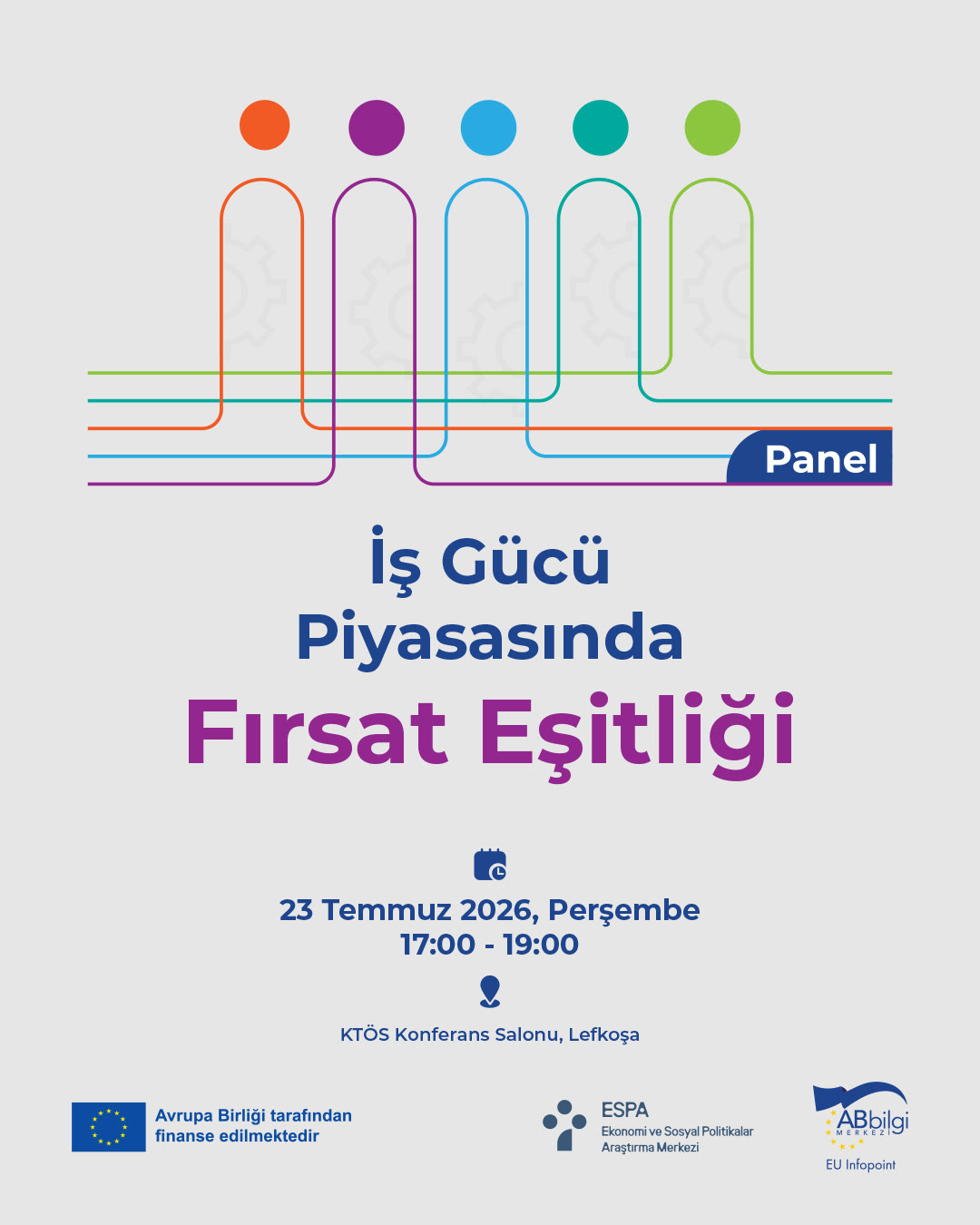Lefkoşa’da “İş Gücü Piyasasında Fırsat Eşitliği” konulu panel düzenlenecek
