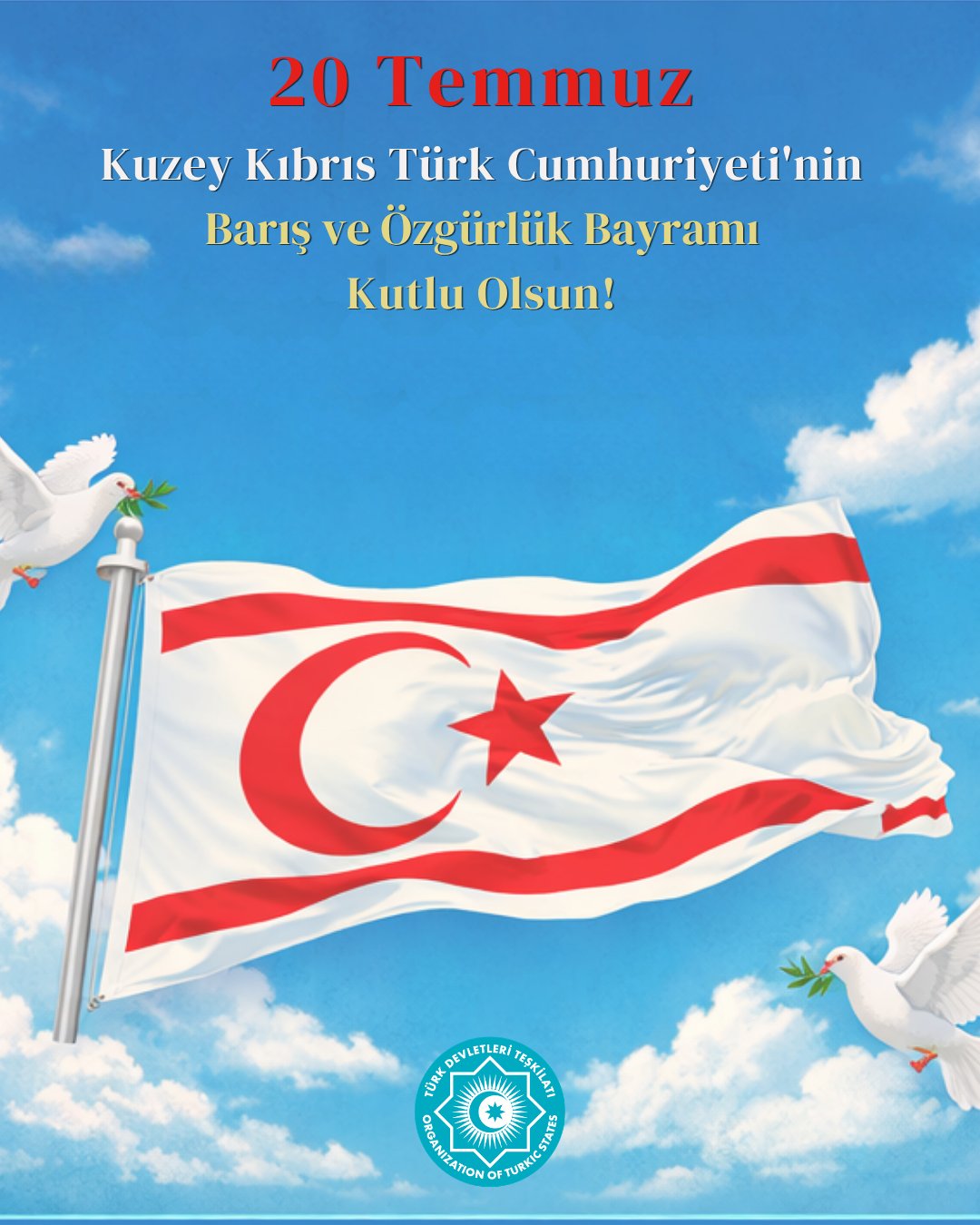 Türk Devletleri Teşkilatı’ndan KKTC’ye kutlama mesajı